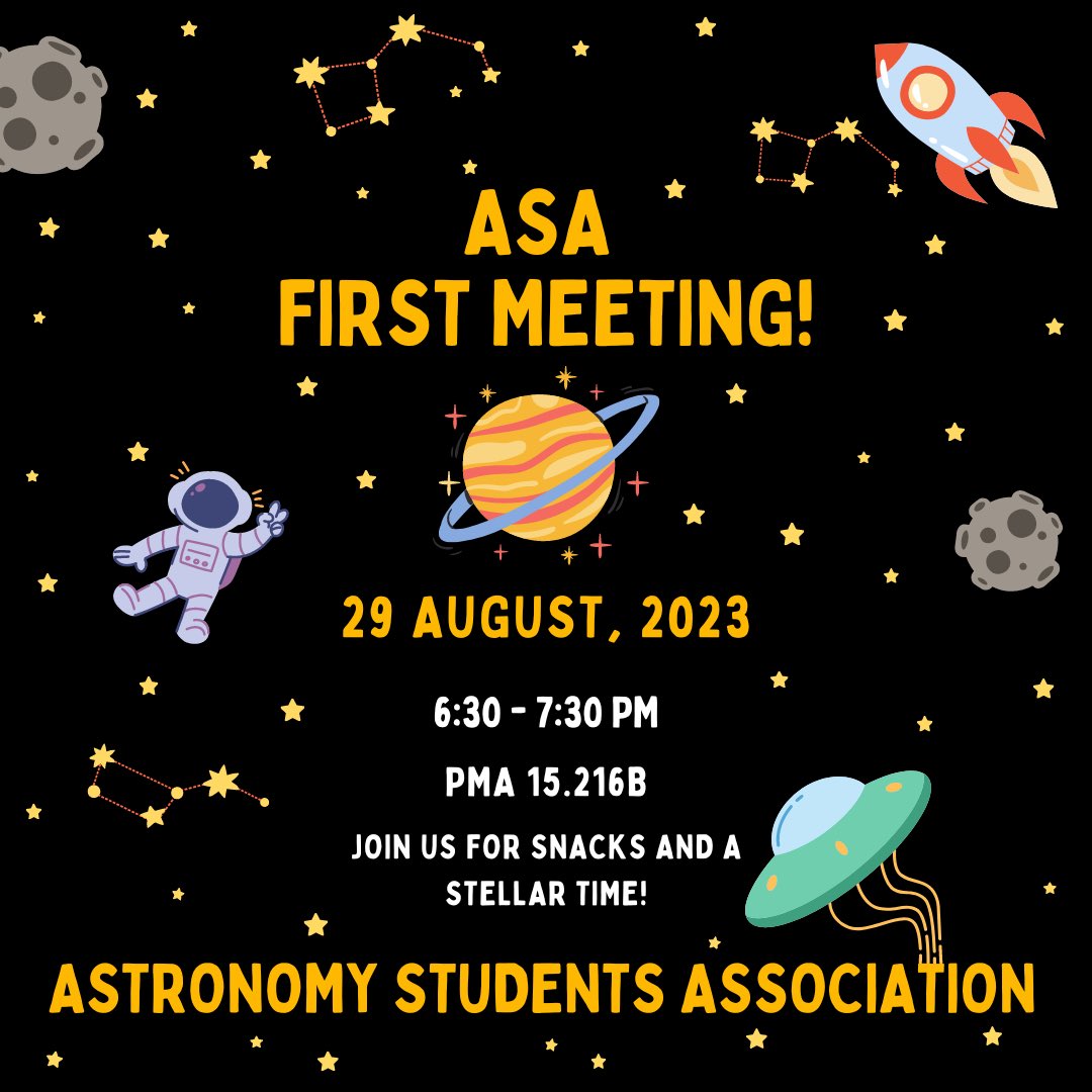 Join the Astronomy Students Association for our first club meeting tonight to introduce the officers and have some pizza :) We look forward to getting to know you!