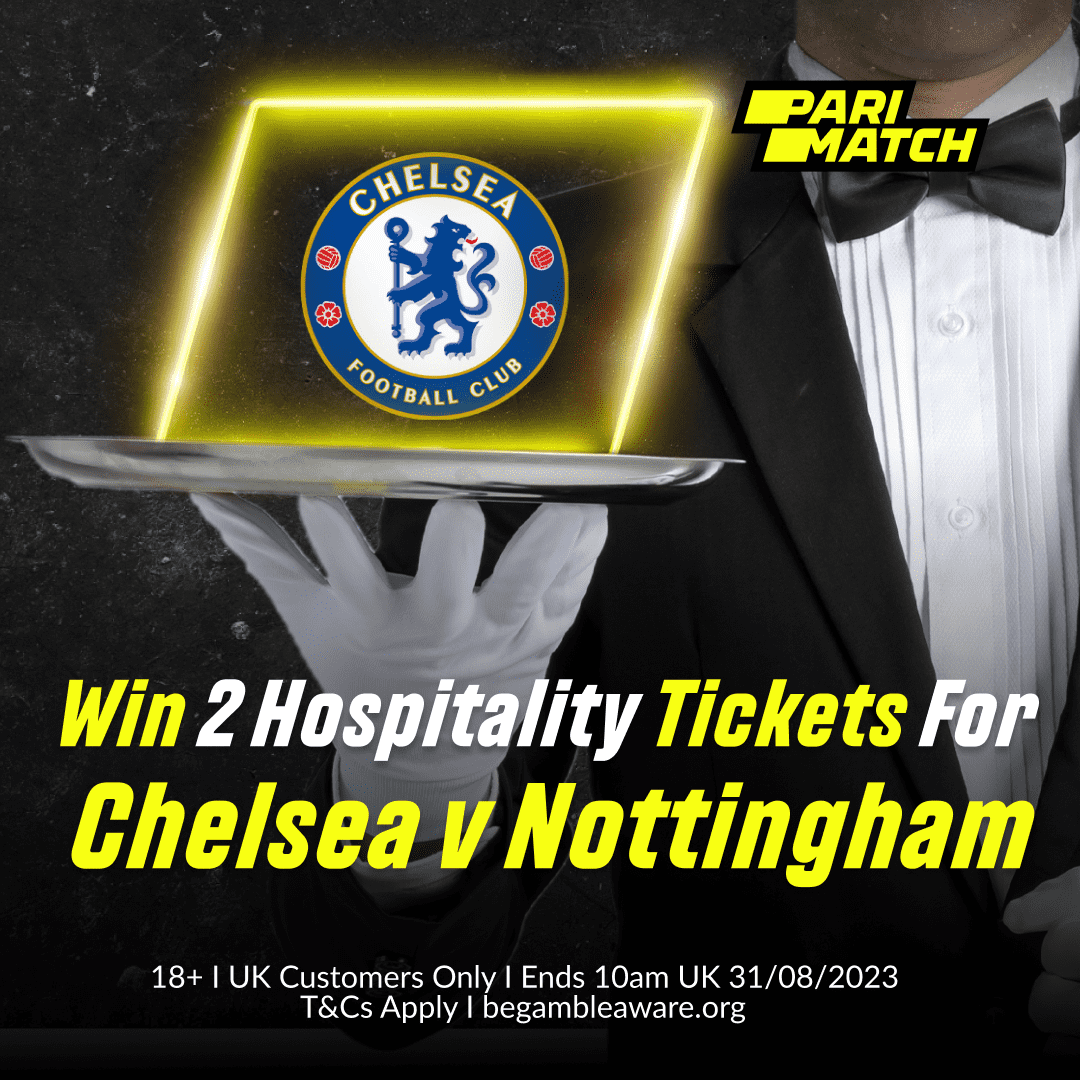 ParimatchUK's tweet photo. 🚨 2 x 2 Chelsea Hospitality Tickets up for grabs 🚨

We're giving YOU the chance to WIN 2 hospitality tickets to Chelsea v Nottingham Forest, Saturday 2nd September!

To enter:
📲 Follow @ParimatchUK
🔁 Retweet this post
💬 Reply with #ParimatchCFC

T&amp;Cs Apply.

#CFC