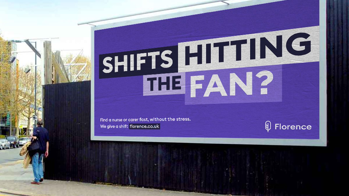 VCCP's tweet photo. “We give a shift” 🫶 Pleased to share a new OOH campaign by @SnapLDN @VCCPMedia for their new client @WeAreFlorence, an innovative technology company connecting social care managers with nurses, carers and support workers, filling shifts quickly and easily through their free app. https://t.co/4JCjOuB08V