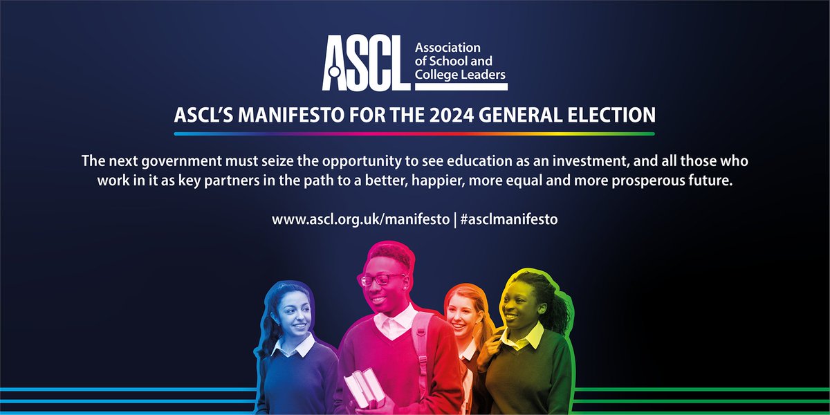 'The next government must seize the opportunity to see education as an investment, and all those who work in it as key partners in the path to a better, happier, more equal and more prosperous future.' #ASCLManifesto for the 2024 General Election: ascl.org.uk/manifesto