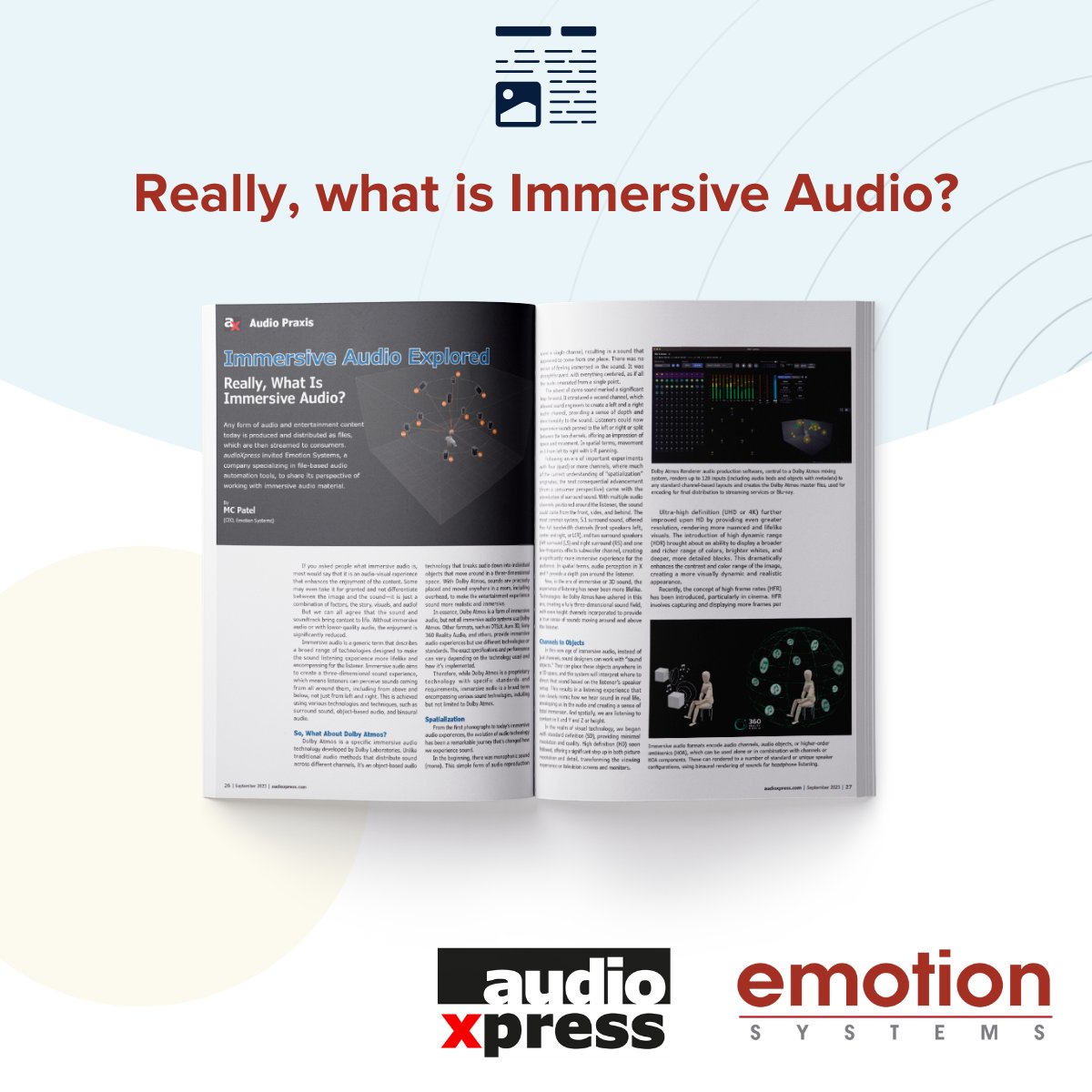 EmotionSystems's tweet image. MC Patel talks to @audioXP_editor at length about working with #immersiveaudio material and how Emotion Systems is dedicated to delivering smart processing that preserves the creative intent. Read the full article at: bit.ly/45ylE3D #BenchmarkInAudioProcessing #IBC2023