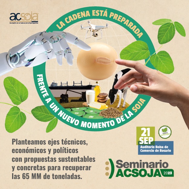 INTAMsJuarez's tweet photo. SEMINARIO ACSOJA 2023:
“La cadena está preparada frente a un nuevo momento de la soja”.
Ejes técnicos, económicos y políticos con propuestas sustentables y concretas para recuperar las 65 MM de toneladas.
Inscripción y +INFO https://t.co/wMuME8MfaS
#inta #soja #acsoja https://t.co/hlsEEJvO8o