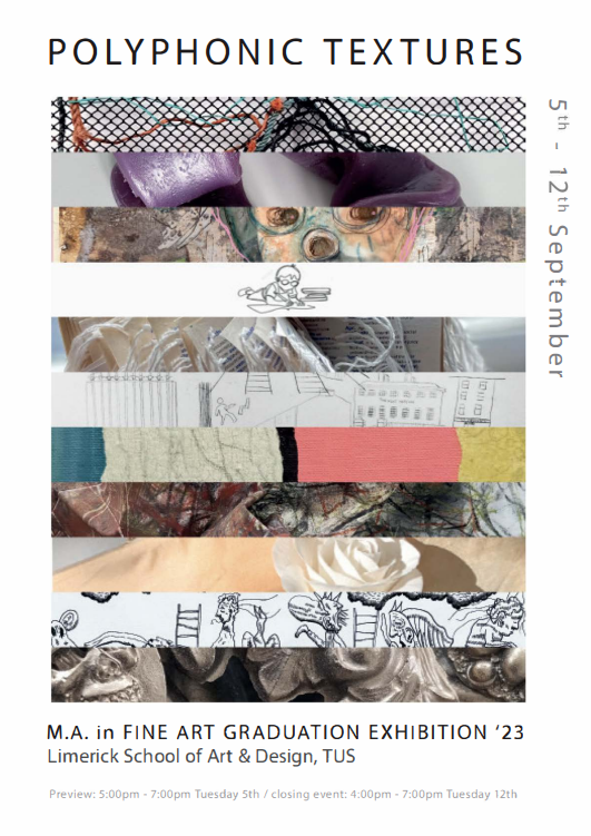 TUS_ie's tweet photo. Join us for the MA in Fine Art Graduation Exhibition 2023 from the 5th to the 12th of September from 5 pm to 7 pm daily on our Clare Street Campus in Limerick City.
#WeAreTUS #LSAD #MAinFineArt #IrishArt https://t.co/tUcYcQVOv1