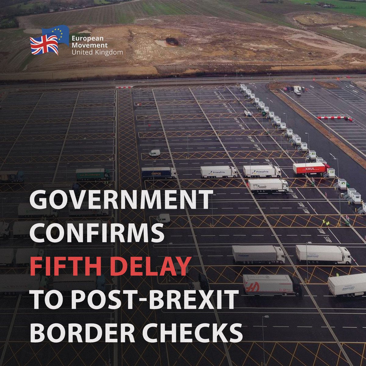 euromove's tweet photo. The government has delayed post-Brexit border checks for the 5th time. Brexit continues to be an utter shambles.

https://t.co/saqNlUOXHk https://t.co/ZVQhVBh474