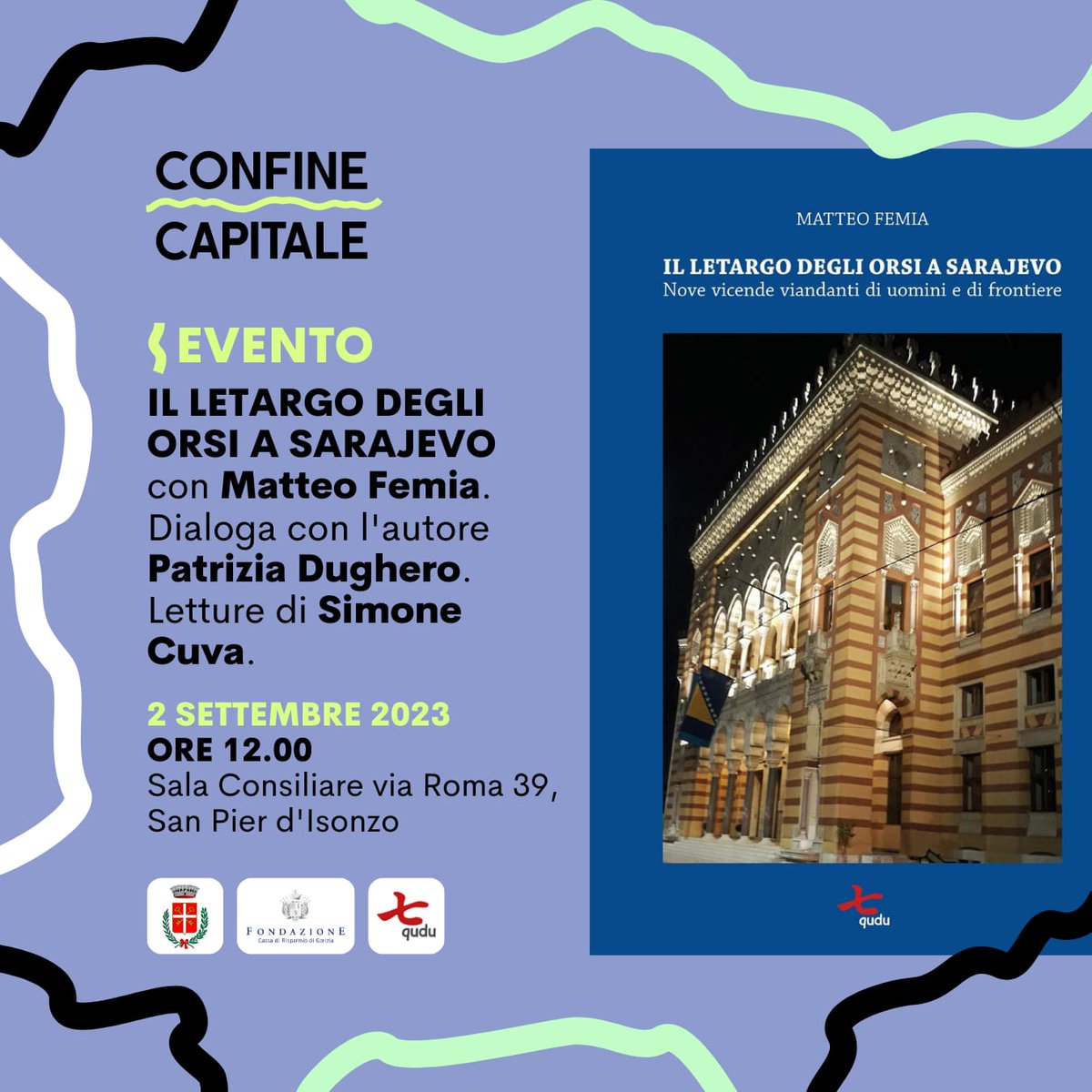 qudulibri's tweet photo. Settembre comincia a #confinecapitale 💚📚 @qudulibri sarà presente anche nello stand collettivo degli #editorifvg 📚😉

#statecivicini
#matteofemia
#sakibsmajlović
#kjašifsmajlović
#goborderless https://t.co/ycPeztDIoK