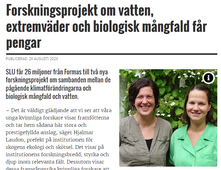 I am so incredibly happy and excited to receive 12.5 mil. SEK from <a href="/FormasForsk/">Formas, ett forskningsråd för hållbar utveckling.</a> to study the links between water, climate and biodiversity, with a great team!

A short article (in Swedish) about the two projects funded at my dept.:  
slu.se/ew-nyheter/202…