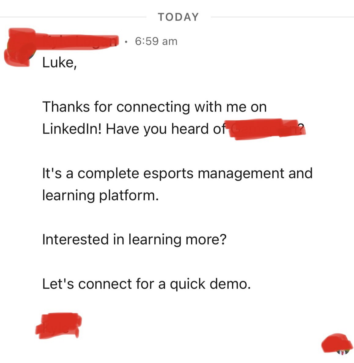 I’m totally cool receiving sales outreach because I do it all the time but it’s shocking when someone does zero research on who I am or what I do for work. This is a message from a direct competitor - I’ve already been in contact with their company several times before this.