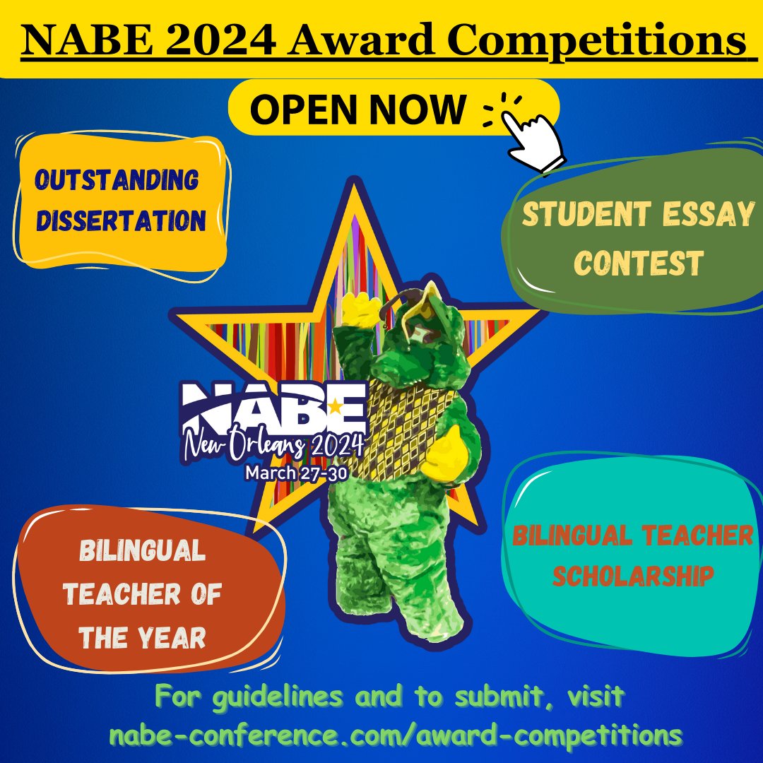 NABEorg's tweet photo. 📷#NABE2024 Awards Competitions 📷 NOW OPEN!!!!!
📷 NABE Student Essay Contest 📷
📷 NABE Outstanding Dissertation 📷
📷 NABE Bilingual Teacher of the Year 📷
📷 NABE Bilingual Teacher Scholarship📷 https://t.co/ZmddccXGQU