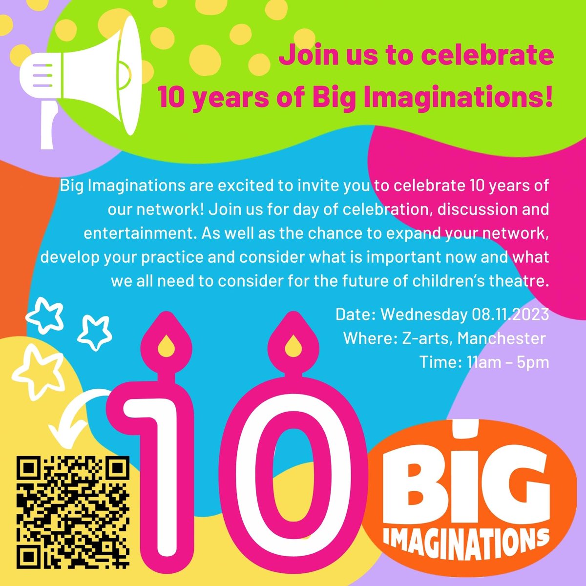 10 YEARS!

Where does the time go?

Come and celebrate 10 years of Big Imaginations with us on Wednesday 8th November 2023, 11:00am - 5:00pm (plus post event drinks) at <a href="/Z_arts_mcr/">Z-arts</a> 

It's gonna be a day of celebration, discussion and entertainment!

#Celebration #10Year #Birthday