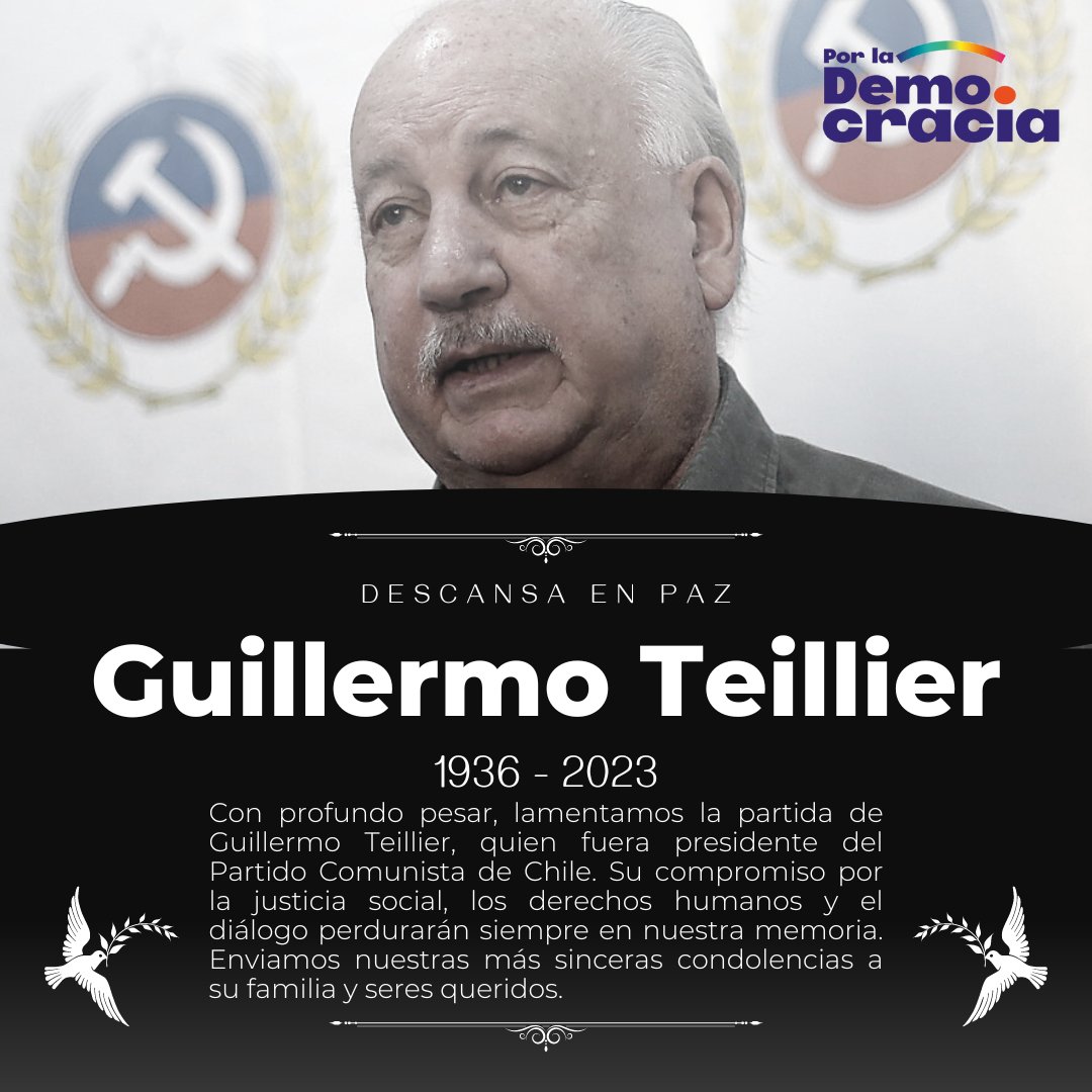 PPD_Chile's tweet photo. Recordaremos a Guillermo Teillier como un líder comprometido con los derechos humanos y la justicia social. Nuestras condolencias al @PCdeChile y sus seres queridos. https://t.co/xiTpzpLRww