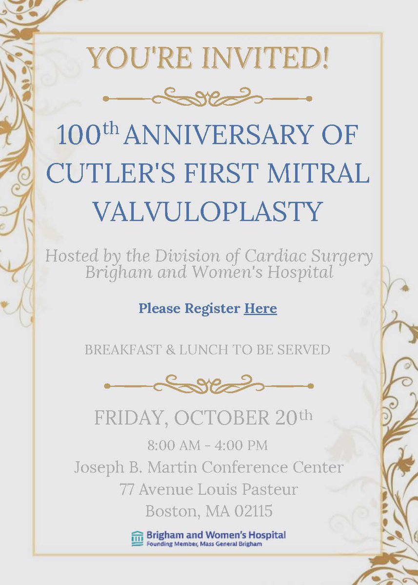 We would like to invite you to attend our 100th anniversary celebration in honor of Elliot Carr Cutler’s first mitral valvuloplasty (MVP) @BrighamWomens. Share in the development of MVP over the past century & explore the future of mitral valve care. cpd.partners.org/content/bwh-10…