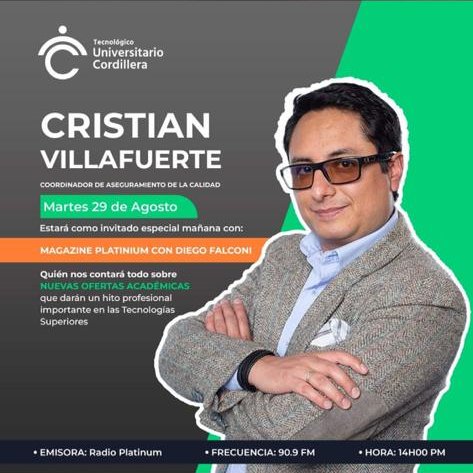 cordilleratec's tweet photo. #Hoy, 29 de Agosto, a las 14h00, @crisvillafuerte, coordinador de Aseguramiento de Calidad del Instituto Superior Universitario #Cordillera, estará en #radio Platinum, para hablar de las #Tecnologías Superiores Universitarias que marcarán tendencia en los próximos años. https://t.co/Mt60tX1uyb