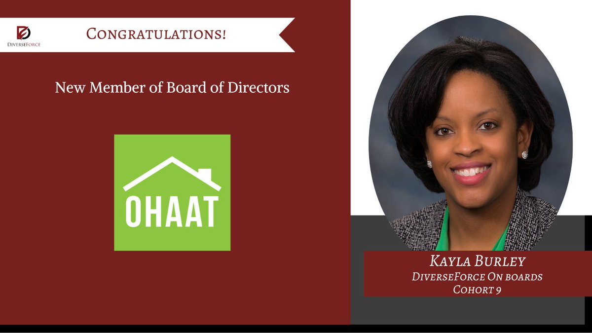 Huge congratulations to Kayla Burley, an alumnus of our @DiverseForce On Boards Cohort 9, for becoming a new member of the Board of Directors for One House at a Time (@ohaat). #diverseforce, #diverseforceonboards