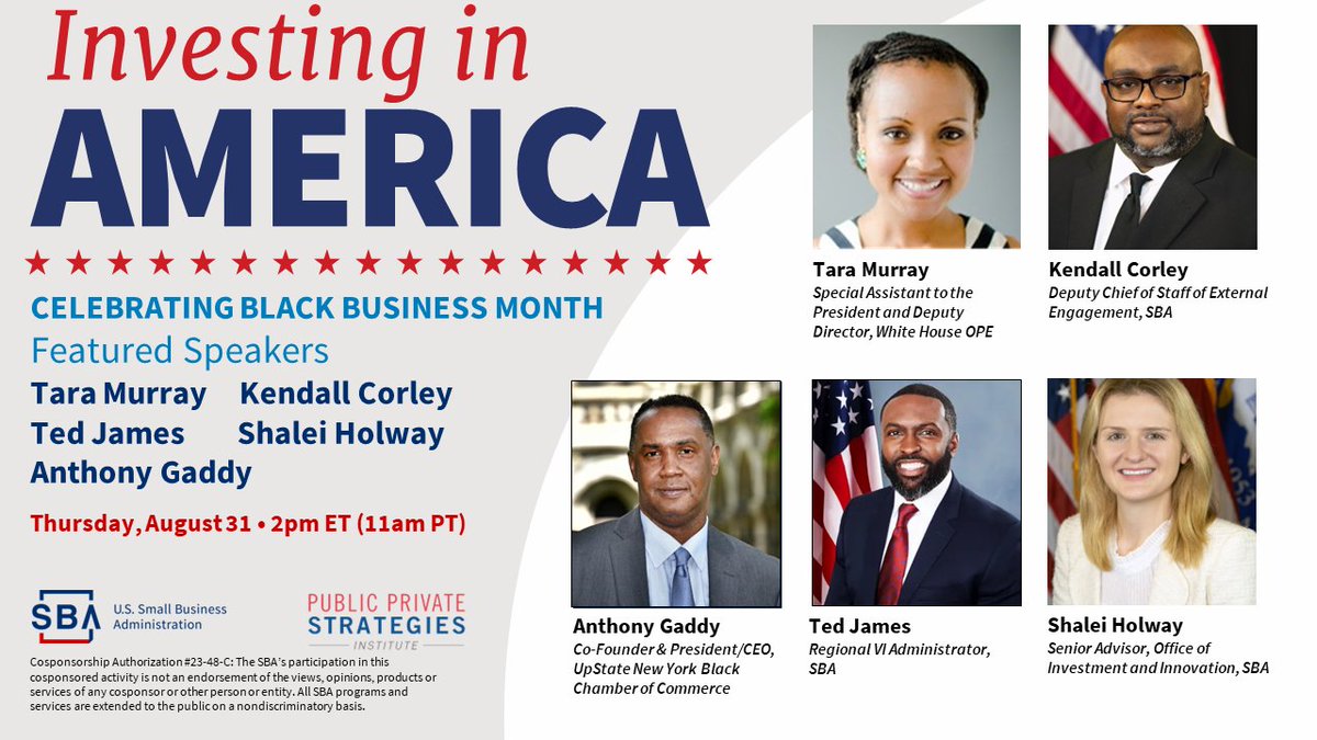 This week! Join SBA and @pps_institute for an #InvestinginAmerica webinar on Thursday at 2pm ET and learn about resources to help small businesses start and grow. 

Register now:  publicprivatestrategies.zoom.us/webinar/regist… 

#BlackBusinessMonth