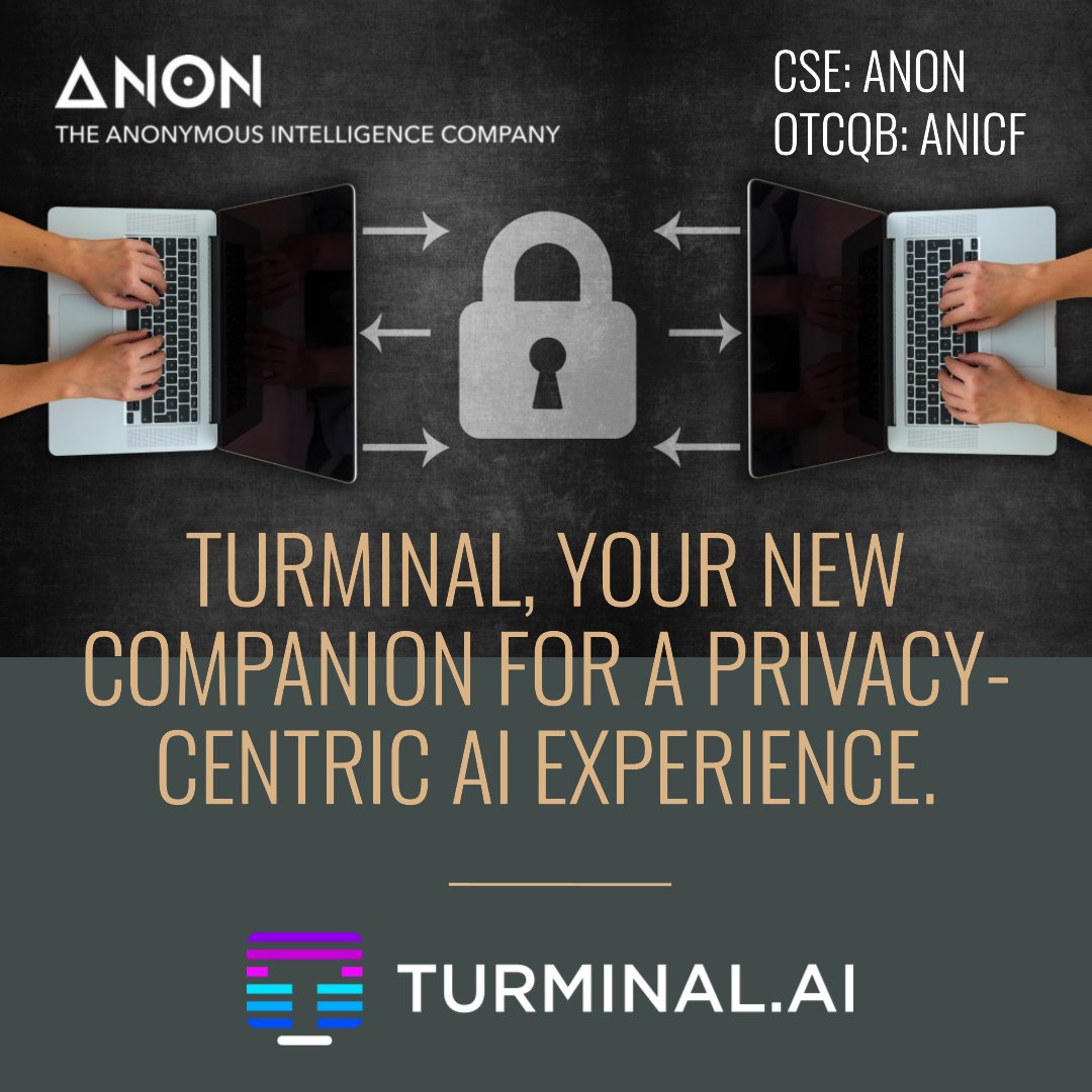 Your creative ideas, your data. 

With Turminal.ai, #GenerativeAI can spark innovation without compromising privacy. 

Empowering you to unleash creativity & maintaining control over your personal information.

CSE: $ANON
OTCQB: $ANICF #DataPrivacy #InnovativeAI