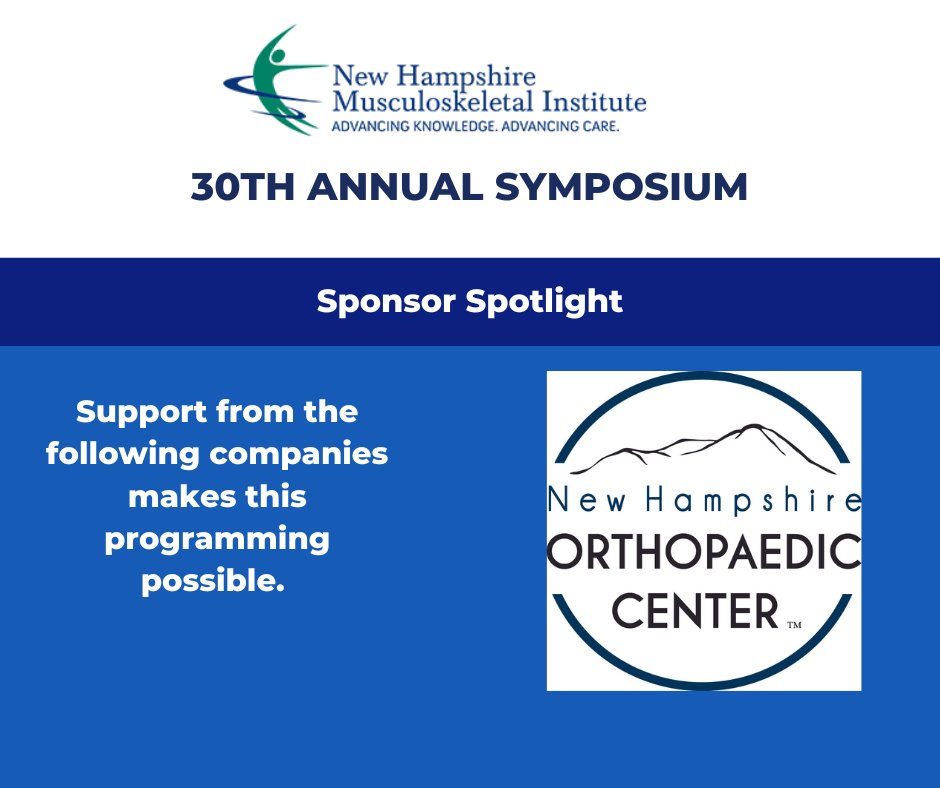 NHMI1994's tweet photo. Thank you to @NHOrthoCenter for sponsoring the 30th Annual NHMI Fall Symposium and making this program possible! Registration deadline is Sept 13th 11:59pm! https://t.co/OxeixZOUMC https://t.co/4VqZ1eNR8Z