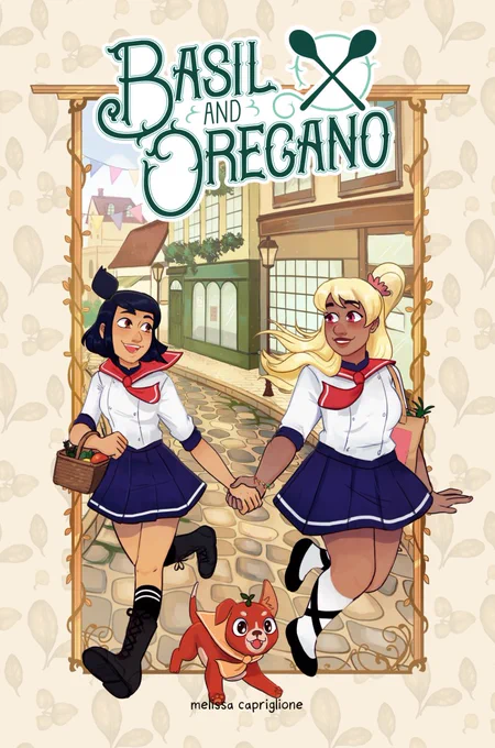 my debut graphic novel is now out in stores! Fans of  Heartstopper and The Owl House will love Basil and Oregano! It's a lovely and warm story about two girls who fall in love at a magical cooking school. And they have a dog named Tomato! 