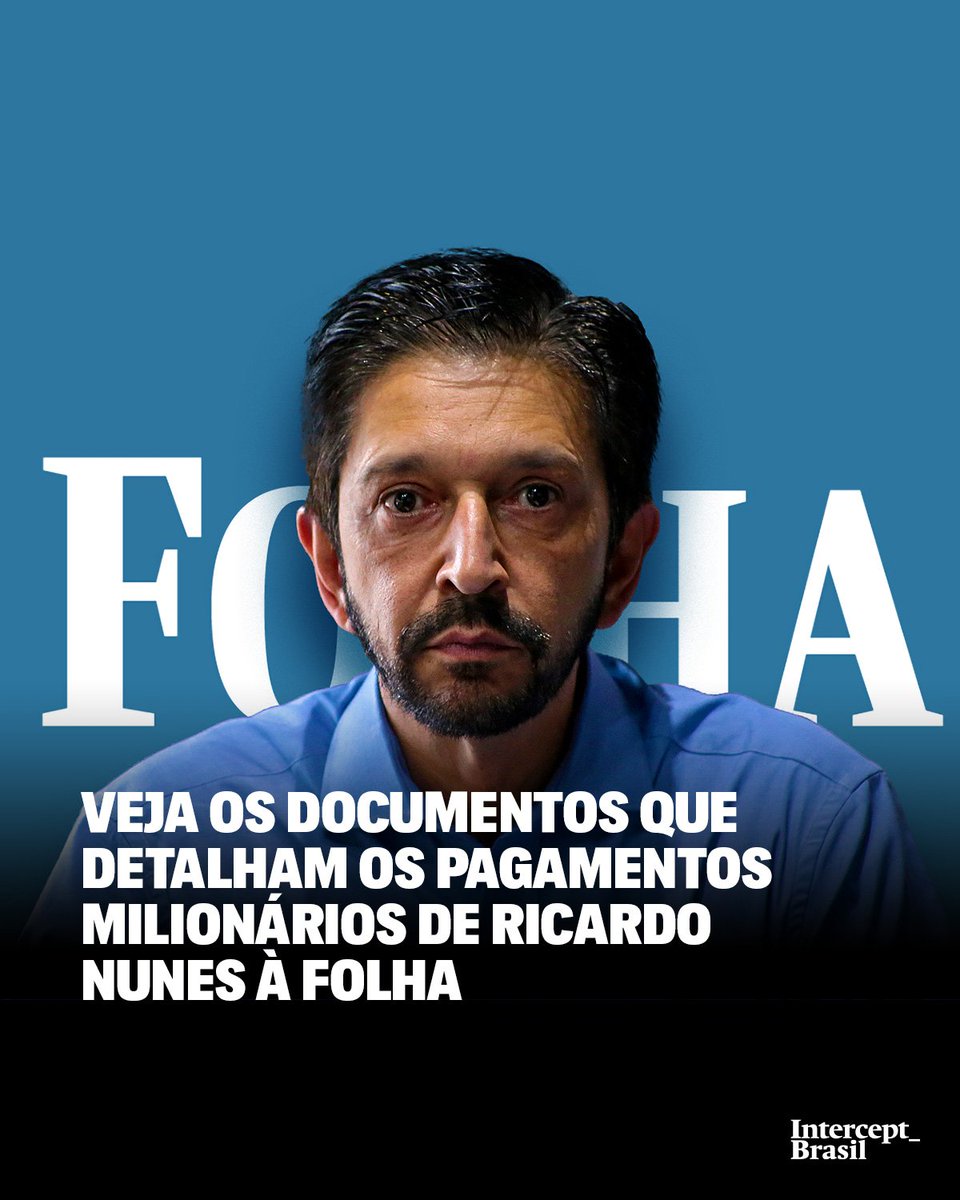 🚨URGENTE: O portal @TheInterceptBr acaba de trazer a informação de que a Prefeitura de São Paulo, liderada por Ricardo Nunes (MDB), pagou R$ 3 milhões à @folha para que fossem realizadas matérias elogiosas à gestão