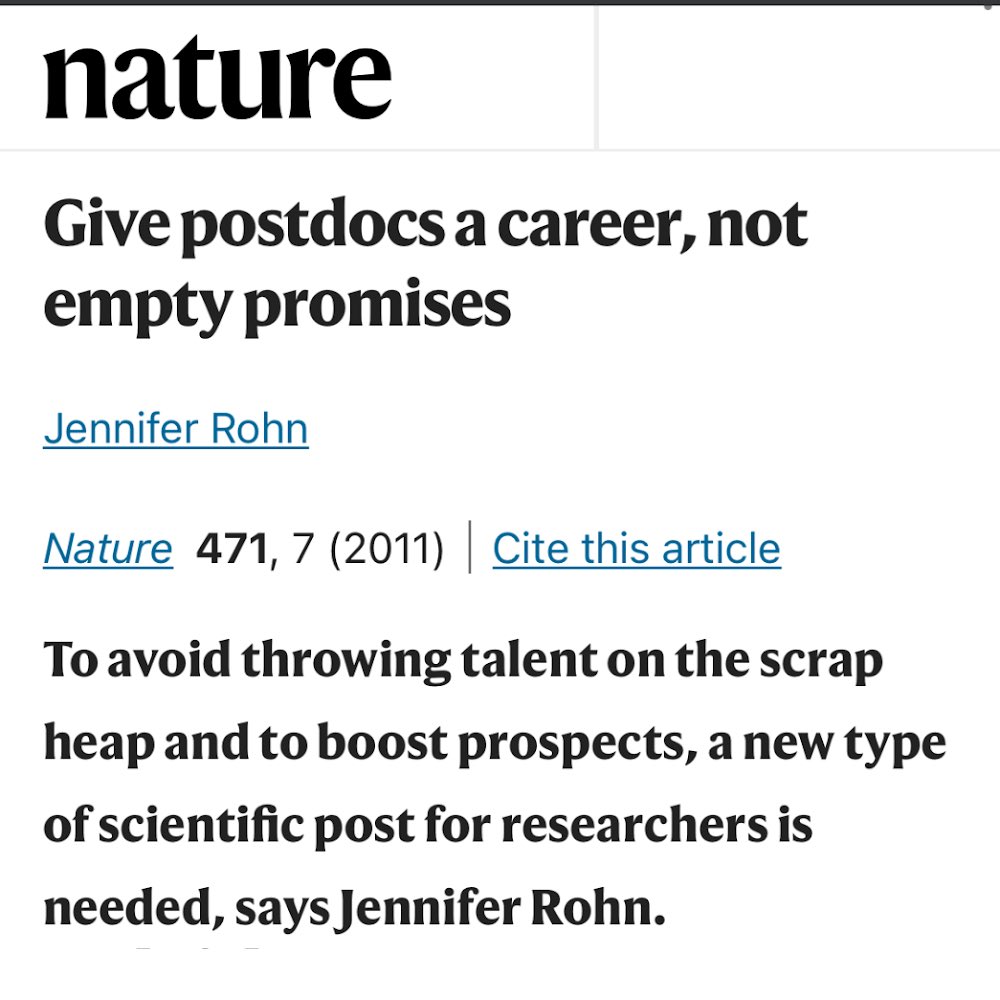 This @Nature article was published in 2011. In twelve years, absolutely nothing has changed. Nothing is going to change. Academia is broken. It’s been broken for a very long time. Don’t waste your life in a post-doc.