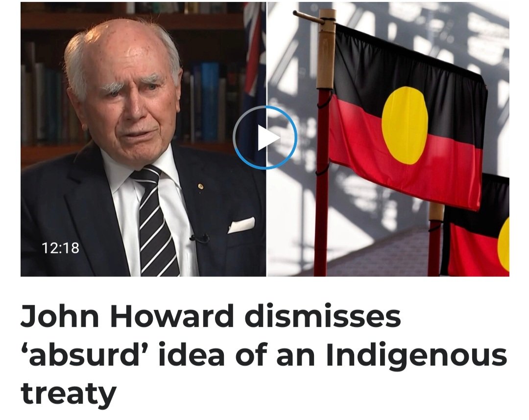 Australia remains the only Commonwealth country to have never signed a treaty with its Indigenous people. Former PM John Howard views a treaty as an 'absurd' idea. 😠 #auspol #VoiceTreatyTruth #VoiceToParliament #VoteYes