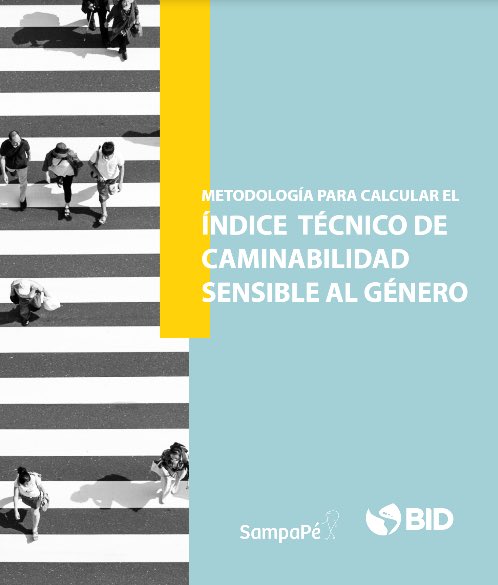 jenvalentinog's tweet photo. 📚 Descarga gratis la “Metodología para calcular el índice técnico de caminabilidad sensible al género” 
#MovilidadSostenible @urbe_sostenible 
https://t.co/dtLPzpSjoR https://t.co/GucL6kDgbz