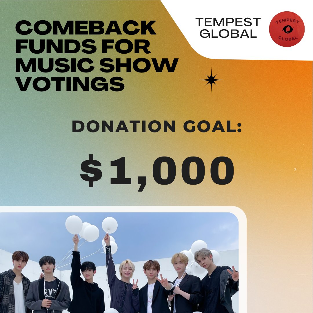 TPSTGlobal's tweet photo. [#iE REMINDER 📢]

TEMPEST GLOBAL launched Donation Drive for future comeback which is approaching us really fast. All funds will be donated to support voting on Music Shows, to get another trophy for TEMPEST!

Any amount is appreciated!

#TEMPEST #TPST #템페스트 #テンペスト https://t.co/sU83YldPGV