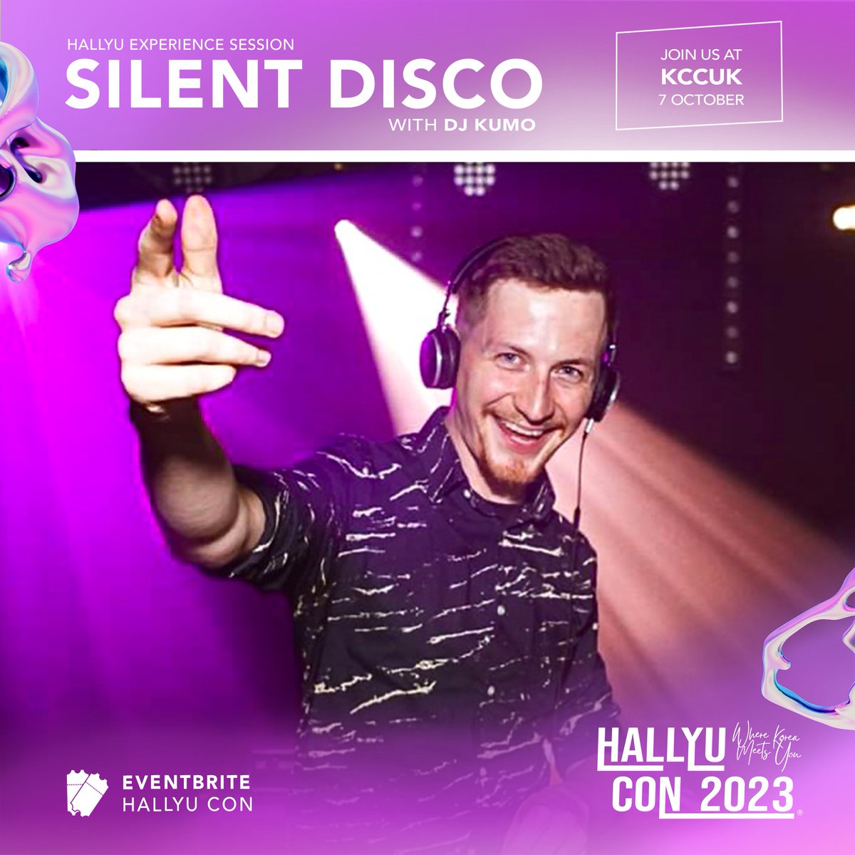 hallyucon_'s tweet image. 🎶 Calling all K-Music fans! 🎧 

Get ready for an electrifying night of K-Pop and K-Hip Hop at our Silent Disco with DJ Seoul Train &amp;amp; DJ Kumo 🥳

📍KCCUK 
📅7th October! 🇰🇷✨ 
🎟️ rb.gy/qw80b

#KCCUK #Kevents #HallyuCon2023 #HallyuCon #WhereKoreaMeetsYou #SilentDisco