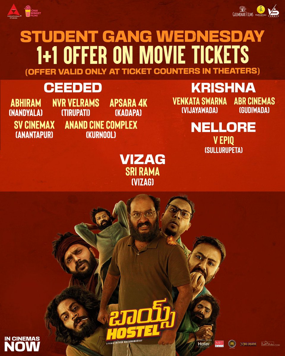 #BoysHostel 1+1 offer on tickets at select theatres across AP & TG on August 30th, Wednesday

#ComeOnBoys @AnnapurnaStdios @ChaiBisketFilms @anuragmayreddy #SharathChandra @GulmoharF @VarunStudios @ParamvahStudios #NithinKrishnamurthy #ArvindKashyap @AJANEESHB @Mrtmusicoff