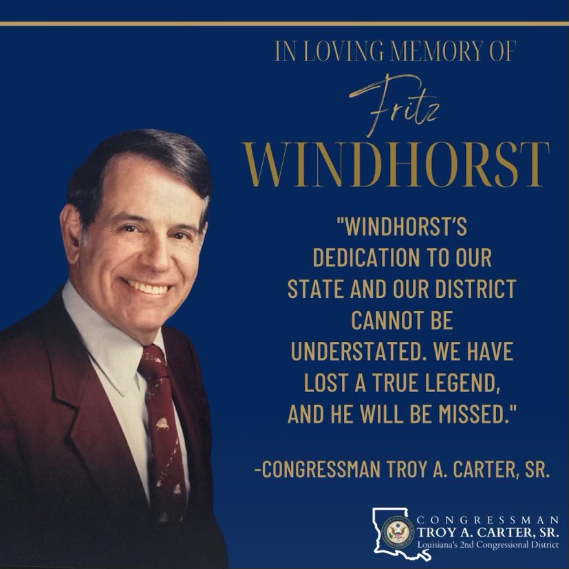 RepTroyCarter's tweet photo. Fritz Windhorst’s impact in #Louisiana was monumental. His memory will remain in our hearts & we will be reminded of his contributions every time we use the #CrescentCityConnection, are supported by the @LOUISIANA_DEQ, or use any of the many other projects he championed in #LA02. https://t.co/8pVGhQs5Pi