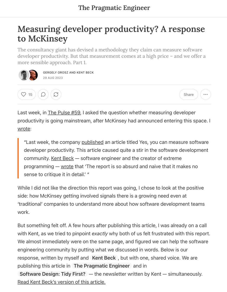 Pragmatic_Eng's tweet photo. McKinsey published a framework they claim can measure software developer productivity.

@KentBeck and @GergelyOrosz respond, and go into the tradeoffs that frameworks that focus on measuring effort our outputs introduce.

Read it in today's free issue: https://t.co/wh8ukLJXkG https://t.co/rPjenOwgix
