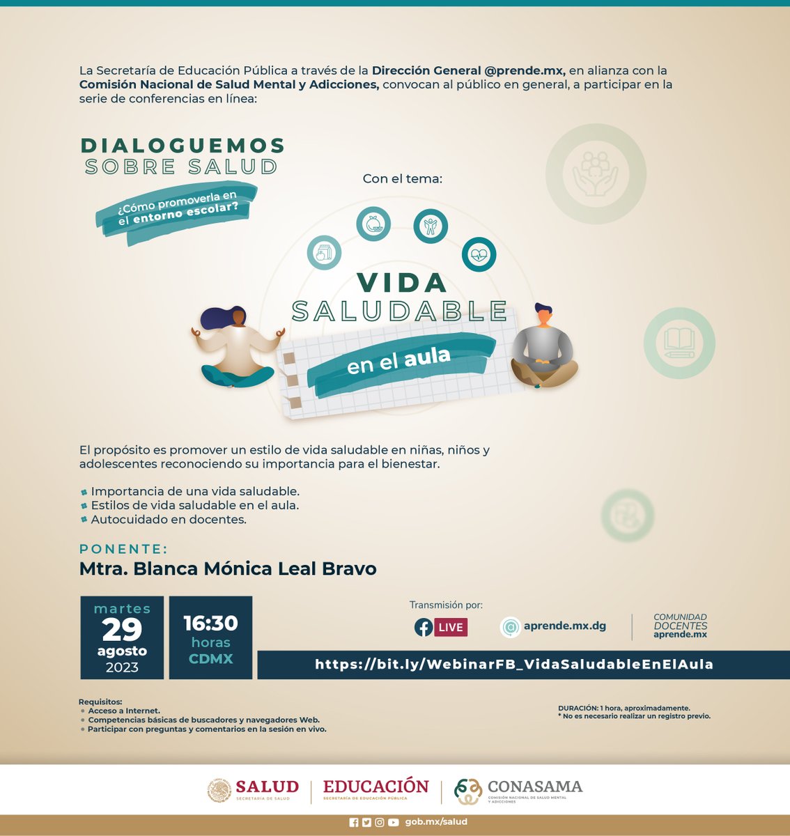conasamamx's tweet photo. La #CONASAMA, @SEP_mx y @aprende_mx te invitamos a la serie de conferencias Dialoguemos sobre Salud

¡Empezamos hoy!

📌 FBLive: Vida saludable en el aula
🧝‍♂️ Mtra. Blanca Mónica Leal Bravo
📅 29 agosto
🕓 16:30 h

Más Información 👇🏽 https://t.co/ncJCoVye7C