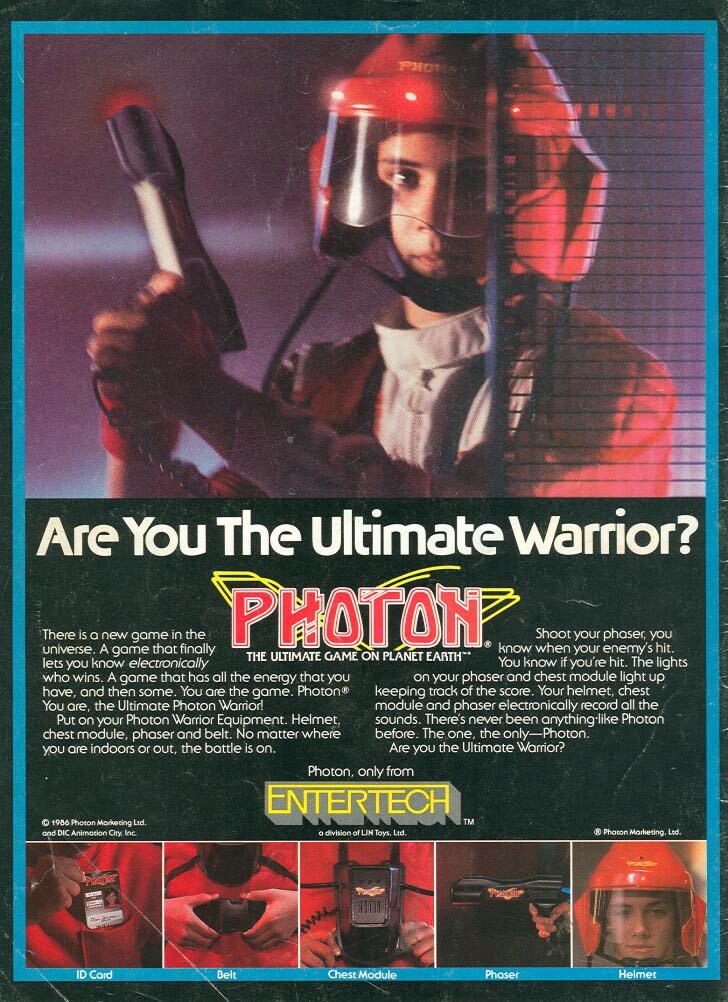 Photon was the name of the first commercial lasertag arenas, invented by George Carter III. Home units were developed and manufactured by Entertech, released in 1986 at the same time as the Lazer Tag brand units of competitor Worlds of Wonder.