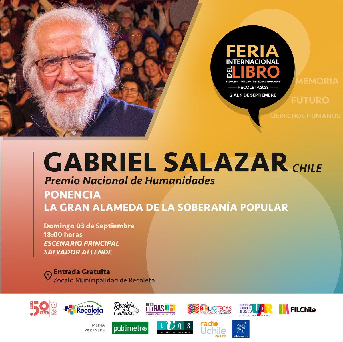 filchile's tweet photo. ¡YA TENEMOS INVITADOS CONFIRMADOS!

Estos son algunos de los grandes exponentes que nos acompañarán a lo largo de la Feria Internacional del Libro: Memoria, Futuro y Derechos Humanos ✨

🗓️ Desde el 02 hasta el 09 de septiembre de 2023.
📍 Zócalo de la Municipalidad de Recoleta https://t.co/GTQzJb9fAr