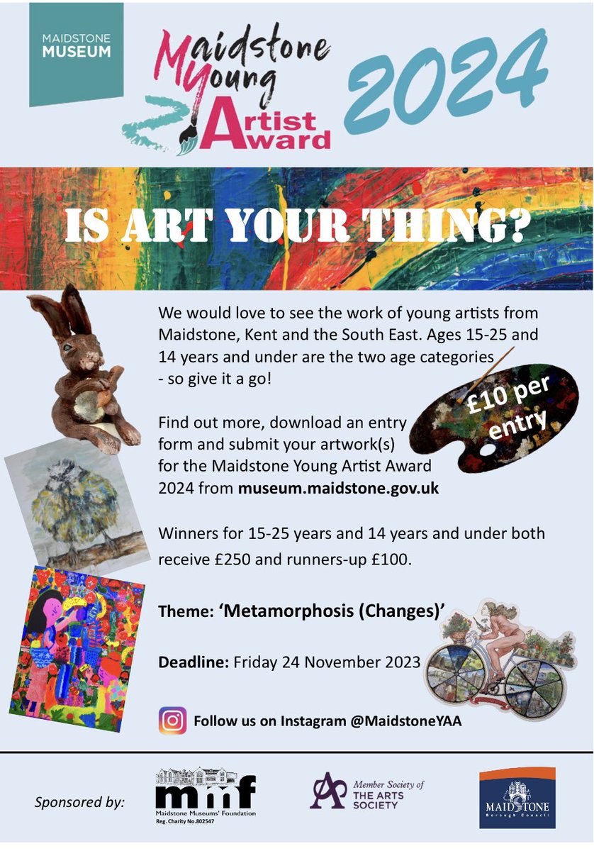 Maidstone Museum (@maidstonemuseum) on Twitter photo IS ART YOUR THING? We would love to see the work of young artists from Maidstone, Kent and the South East. Ages 15-25 and 14 years and under are the two age categories
- so give it a go!
More info can be found at museum.maidstone.gov.uk/whats-on/event… IS ART YOUR THING? We would love to see the work of young artists from Maidstone, Kent and the South East. Ages 15-25 and 14 years and under are the two age categories
- so give it a go!
More info can be found at museum.maidstone.gov.uk/whats-on/event…