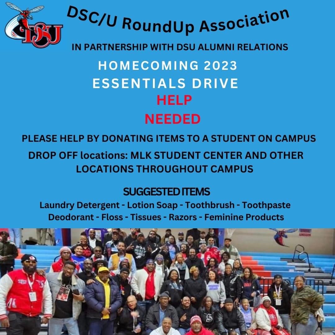 Alumni...The DSC/U Roundup Association is asking for your help to support our DSU students at Homecoming 2023!!!