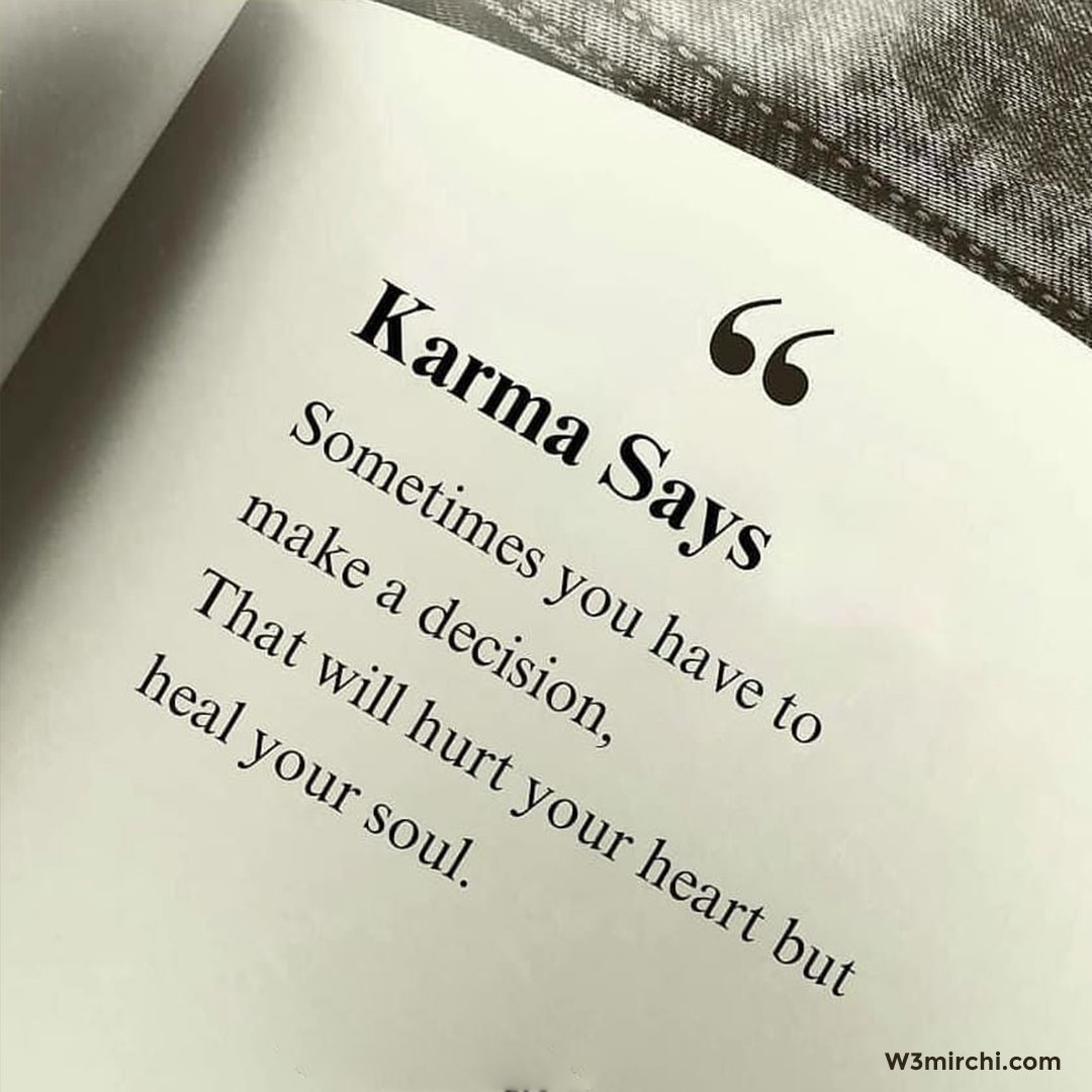Karma says