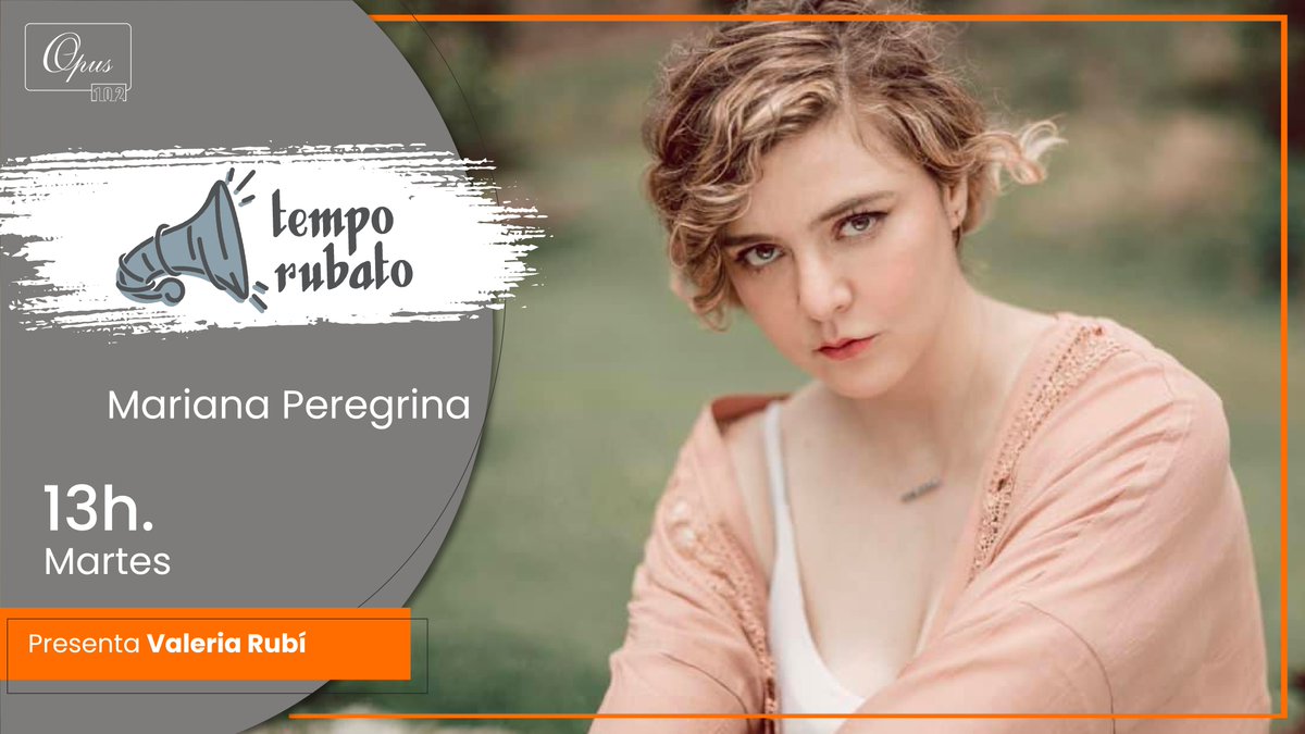 Hoy, en Tempo Rubato, platicaremos con la cantante <a href="/marianacastper/">Mariana Peregrina</a>. ¡No te lo pierdas!
13h. #Opus102
📷 102.1 FM
📷 Transmisión por YouTube bit.ly/3qBu8aV
📷 En línea linktr.ee/opus102