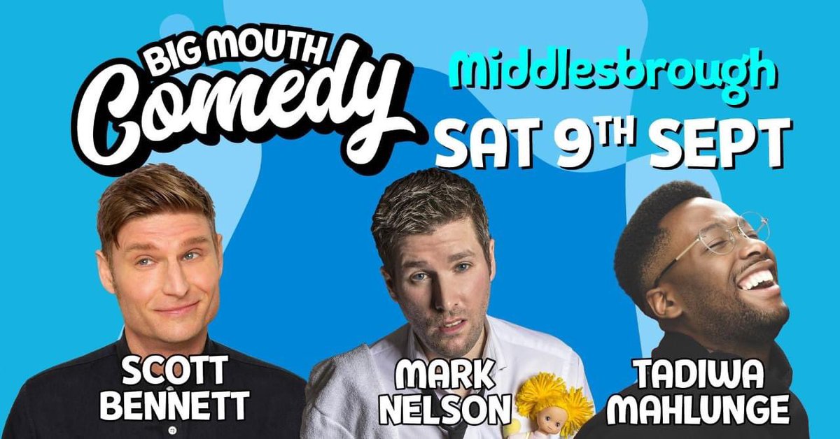 Less than 2 weeks to go... Holidays are over and Big Mouth is back at @mbro_townhall with this incredible line up! Join @scottbcomedyuk, @marknelsoncomic & @tadiwamahlunge for a side-splitting night of comedy 🎟️ middlesbroughtownhall.co.uk/event/big-mout…