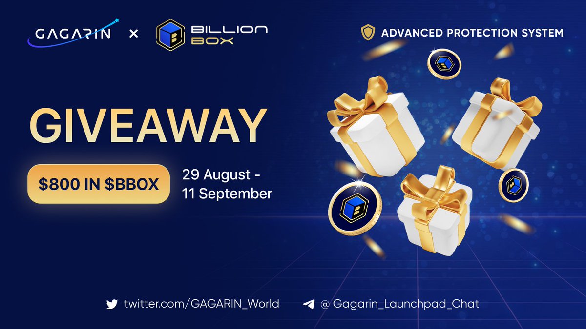 GAGARIN_World's tweet photo. 💥$800 $BBOX #giveaway on the occasion of the 
@Billionbox_io & @GAGARIN_World partnership

🎁$800 worth $BBOX
🏆30 overall winners, $20 worth $BBOX each

✅Like, RT & Tag 3 Friends
✅Complete tasks and win
https://t.co/8eTophu3Tu

#gleam #airdrop #CryptoNews #web3 #TaskOn #Zealy #Galxe #BillionBox #Gagarin #BNBChain