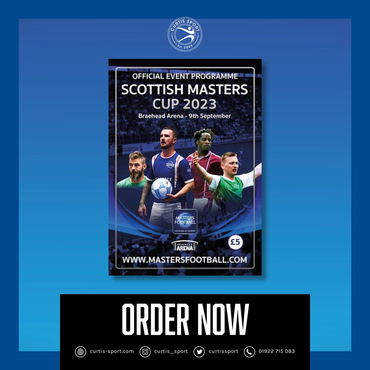 ⚽️📘 The 2023 Scottish @MastersFootball Cup takes place at Braehead Arena on Saturday September 9 - with the official event programme available online now. ORDER YOUR COPY 👇 curtis-sport.com/online-store/S…