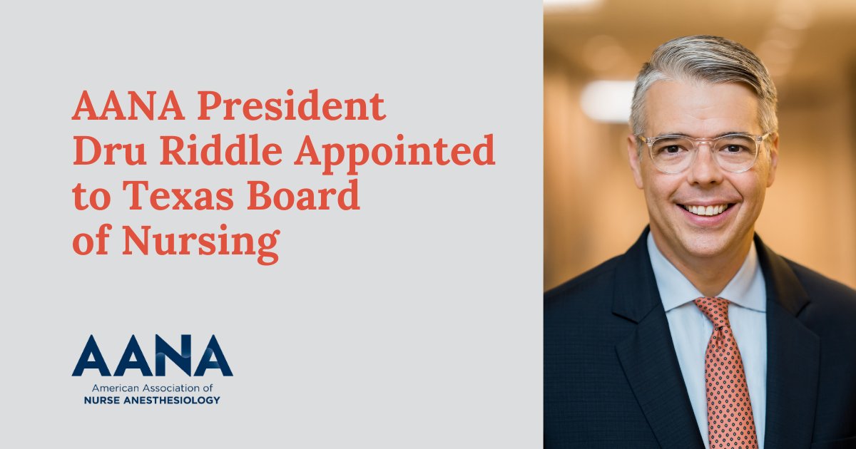 AANA President Dru Riddle  has been appointed to the Texas Board of Nursing by <a href="/GovAbbott/">Greg Abbott</a>.

aana.com/news/aana-pres…