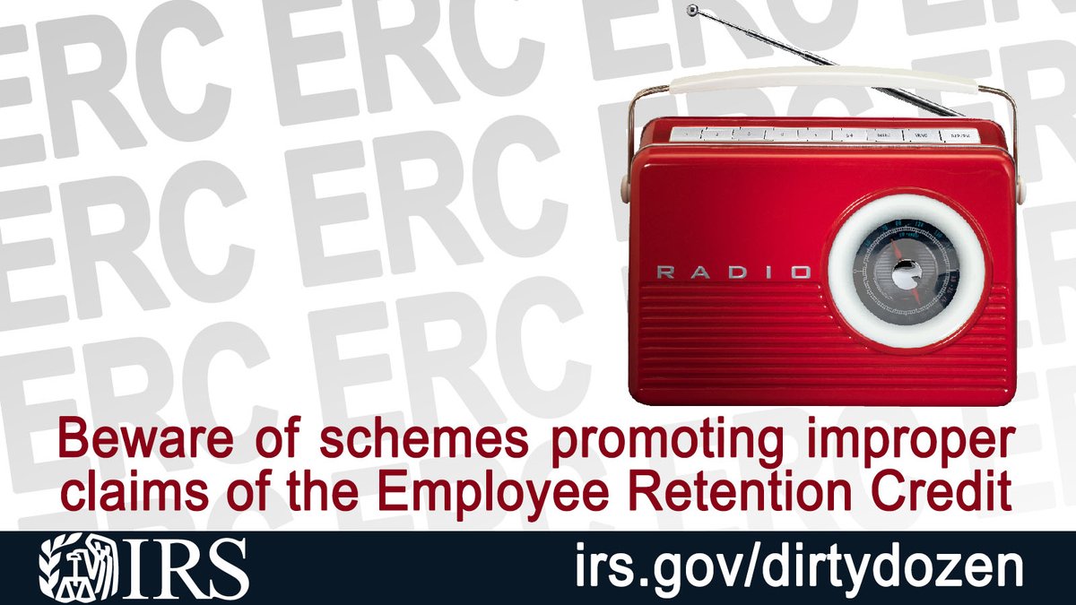 #IRS and #TaxPros continue to see the aggressive promotion of Employee Retention Credit schemes. Don’t be taken in by this Dirty Dozen scam: ow.ly/PYoR50NmUbN #TaxSecurity