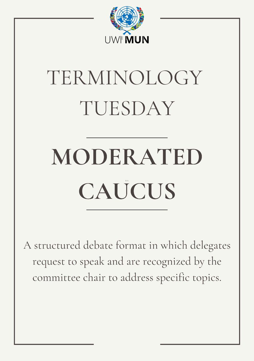 UWI_MUN's tweet photo. On today’s episode of #TerminologyTuesday
Last week we were introduced to the meaning of “Caucus”. Today we learn one of the two types of caucuses.🧩
Today’s term: “Moderated Caucus” https://t.co/LWQg2sasIW
