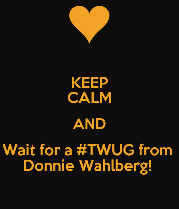 FeliciaMedders1's tweet photo. It's #TwugsTuesday!!!!! I hope each and everyone in my #BHFamily gets a #twug from @DonnieWahlberg  mwah I love you all!!!! https://t.co/cMtMcLbBOG