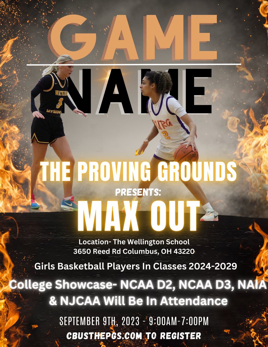 CbusPG614's tweet photo. 🚨All Players Can Get In For Free🚨
 Use Code- MaxOut

The PG’S Presents: MAX OUT

🗓️ Saturday, September 9th
📍 The Wellington School
🏀 Grades 7-12
🖊️ College Coaches, State/Regional Media, Ranking &amp; Scouting Service

Game Over Name- Register At
https://t.co/GBZayIeJjf https://t.co/3T6P4QCX55
