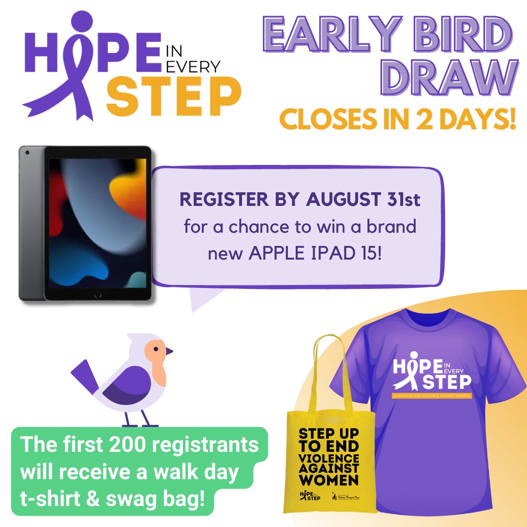 HaltonWomensPl's tweet photo. ⏳ Only 2 DAYS Left for the Hope in Every Step Early Bird Draw! Register by Aug 31 to win an iPad 15 (10.2" - 64GB - WiFi). Join us on Sep 23 in Milton or Sep 24 in Burlington to Walk & End Violence Against Women. Register: https://t.co/ZQoIQvjAON. #HWPHopeInEveryStep #ENDVAW https://t.co/CeRcOaUGoH