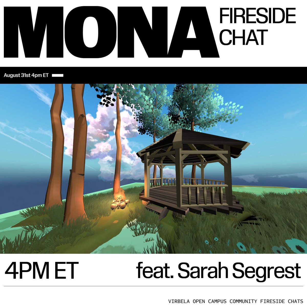 FIRESIDE CHAT &amp; WORLD HOP 🌎
w/ Sarah Segrest from the Virbela #OpenCampus Community

Thursday 8/31 4pm ET 
monaverse.com/discord

Join us to learn about the topic of Empathy and Education in the Metaverse!

#VR #Metaverse #Empathy #Education #Immersive