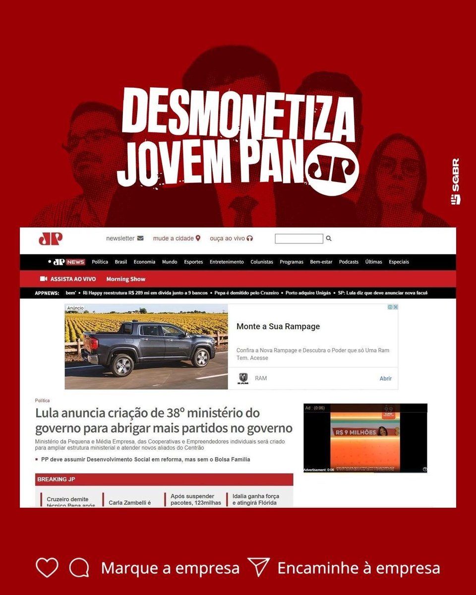 slpng_giants_pt's tweet photo. 🛻 Olá @RAMdoBrasil, tudo bem? Infelizmente, o @googlebrasil veiculou seu anúncio no site da Jovem Pan, uma emissora investigada por propagar fake news e ataques à democracia. Pfv, negativem o anúncio neste site. #DesmonetizaJovemPan

Avisem a empresa aqui embaixo 👇🏽👇🏽 https://t.co/alAScuBWHH