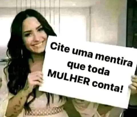 E mulher mente?