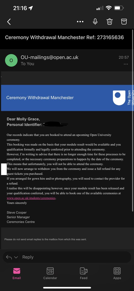Molly__Newton's tweet photo. @OpenUniversity so last Monday I had a call saying my graduation place would be cancelled on the 8th September if my results weren’t published and then tonight I get this. Your communication is a joke. Am I now missing out on my graduation due to your poor system? https://t.co/3jyMfD8vsT